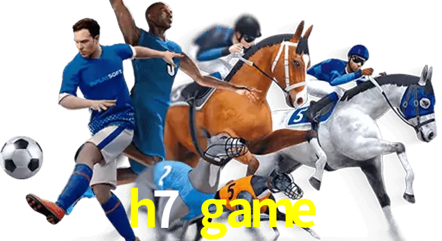 h7 game