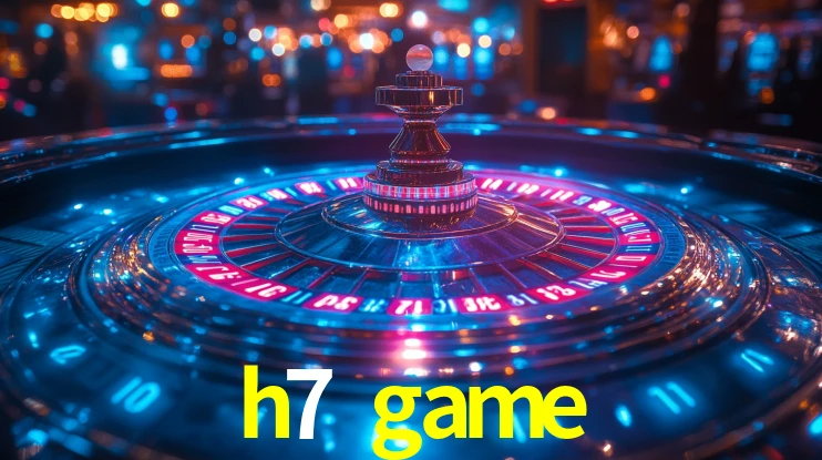 h7 game