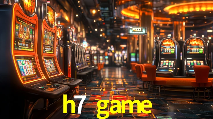 h7 game