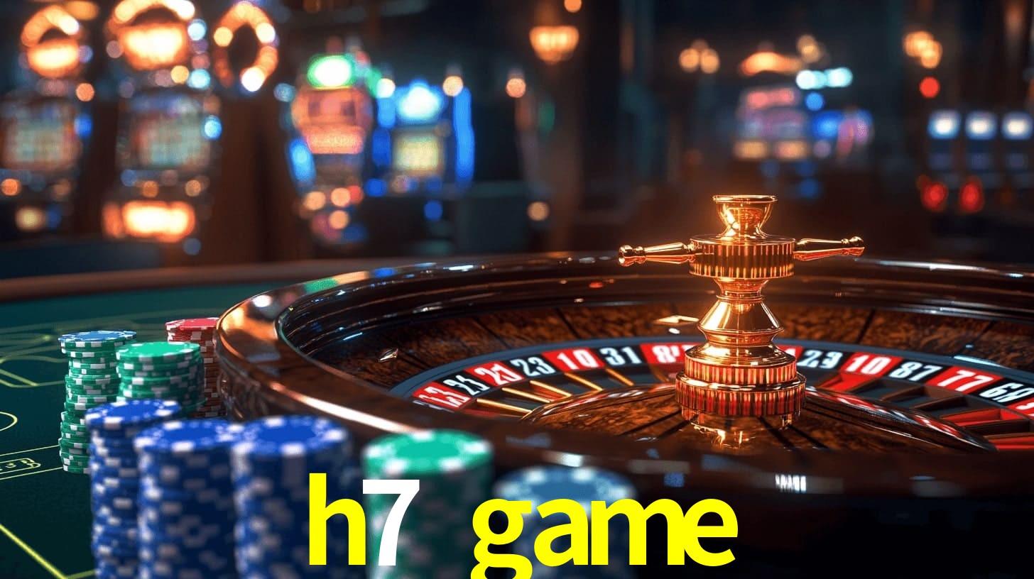 h7 game