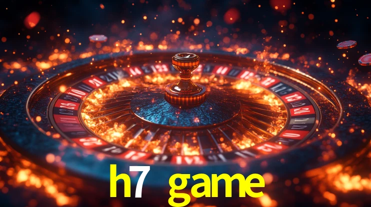 h7 game,h7game.com